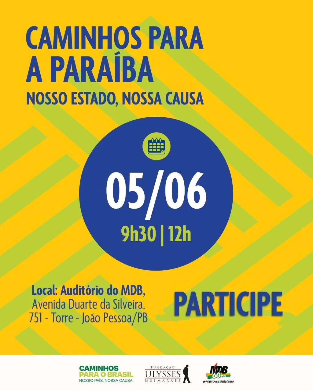 Principal 59 Fundação Ulysses Guimarães promove evento “Caminhos para a Paraíba” com foco no desenvolvimento do Estado